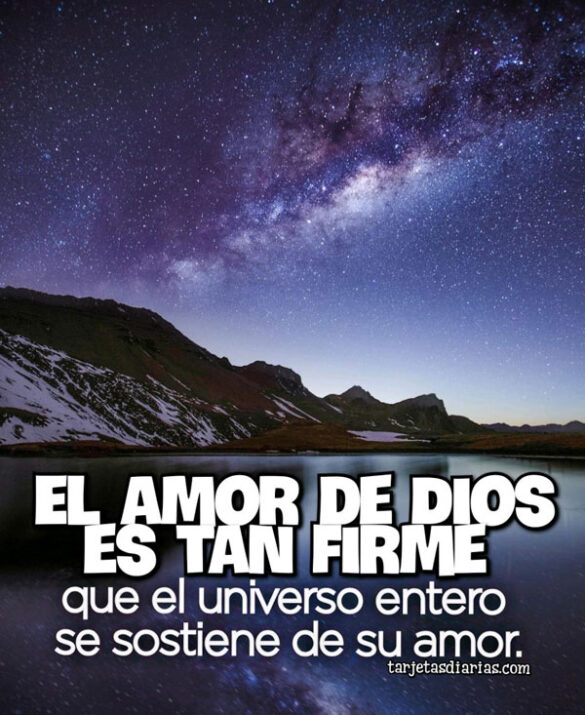 EL AMOR DE DIOS ES FIRME