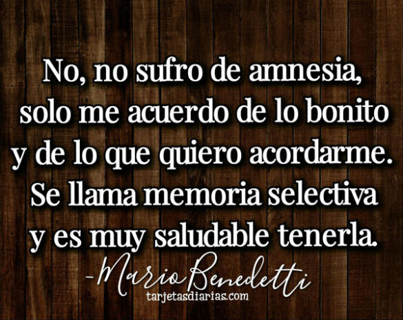 la memoria selectiva es saludable