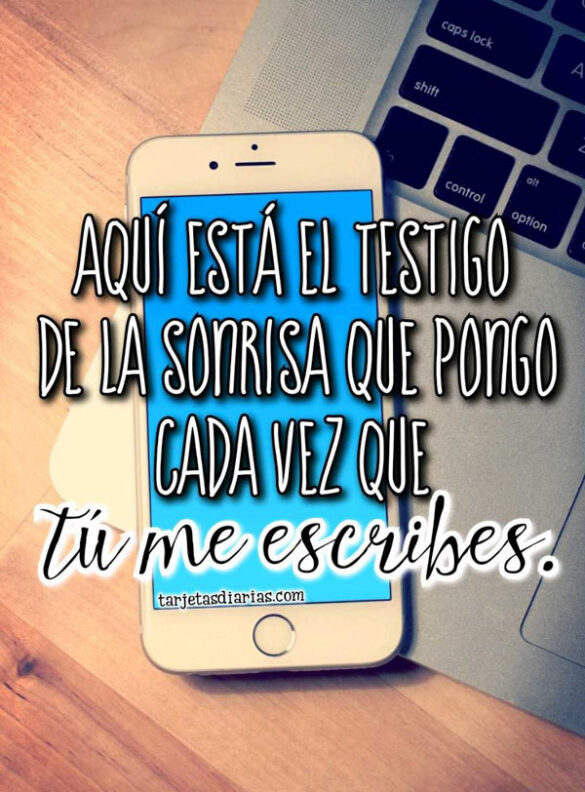 CADA VEZ QUE TU ME ESCRIBES