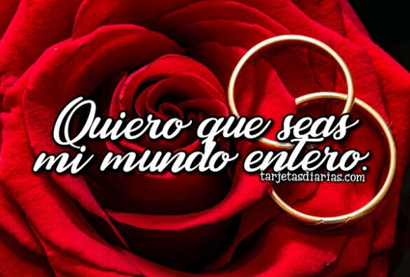 QUIERO QUE SEAS MI MUNDO ENTERO