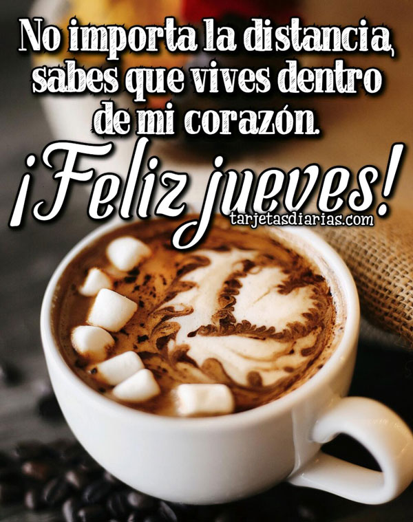 Feliz Jueves Con Cafe Amor Ceritas