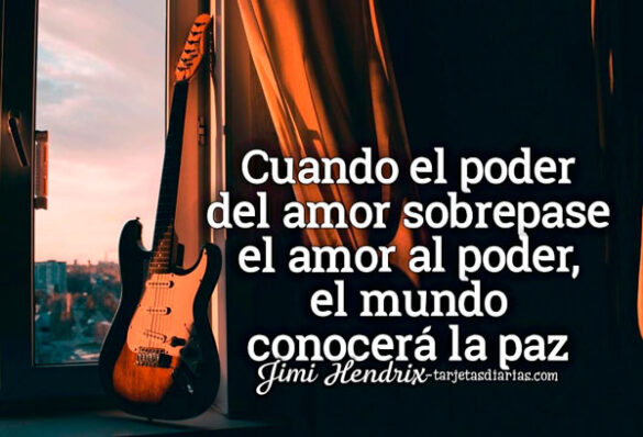 CUANDO EL PODER DEL AMOR SOBREPASE EL AMOR AL PODER, EL MUNDO CONOCERÁ LA PAZ