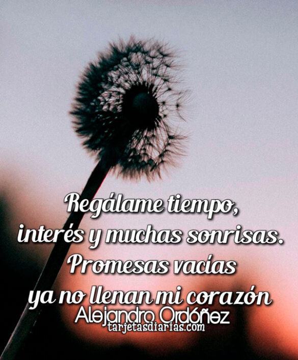 REGÁLAME TIEMPO, INTERÉS Y MUCHAS SONRISAS