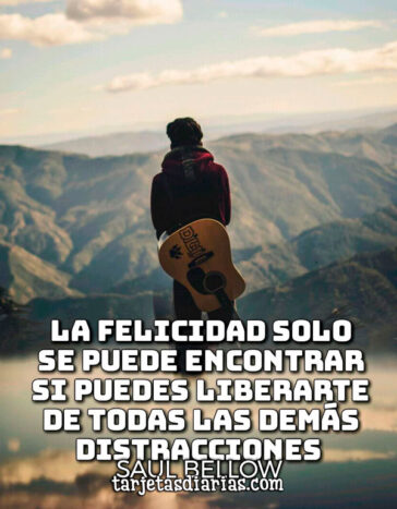 LA FELICIDAD SOLO SE PUEDE ENCONTRAR SI PUEDES LIBERARTE DE TODAS LAS ...