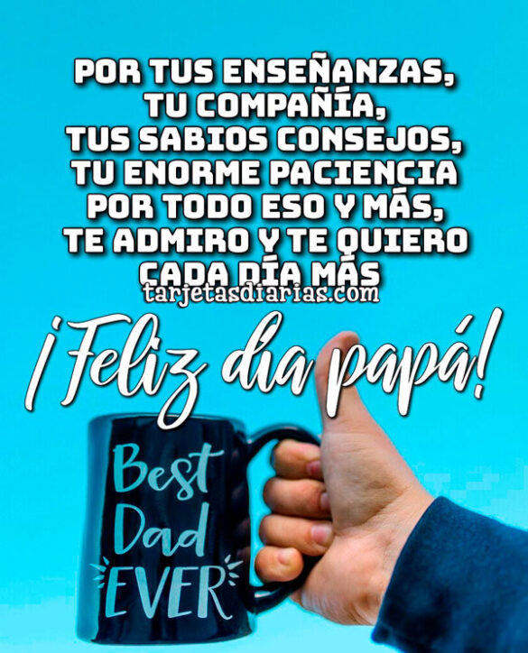 POR TUS ENSEÑANZAS, SABIOS CONSEJOS, TU ENORME PACIENCIA, POR TODO Y MÁS, TE QUIERO