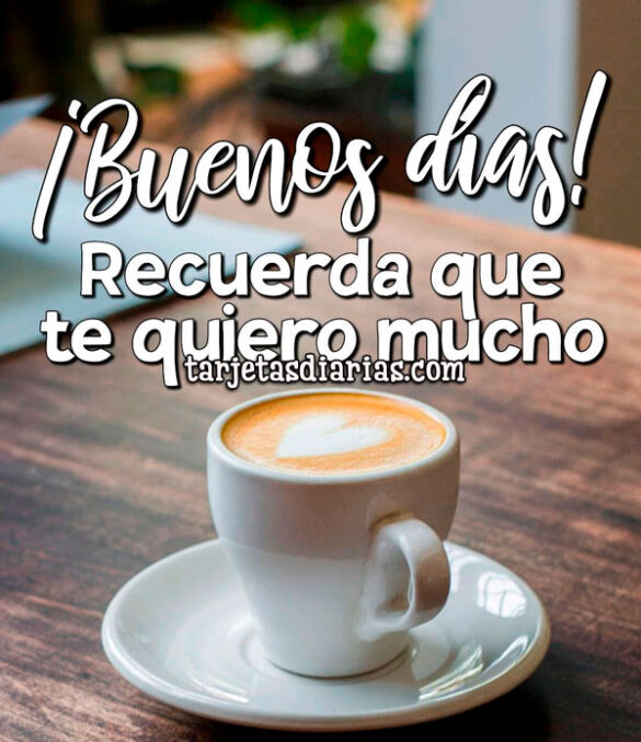 RECUERDA QUE TE QUIERO MUCHO