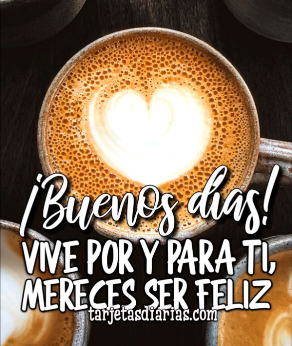 VIVE POR Y PARA TI, MERECES SER FELIZ