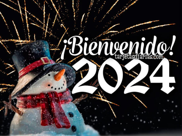 ¡BIENVENIDO 2024!