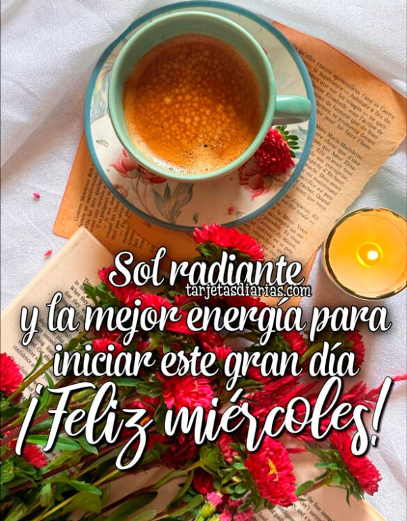 SOL RADIANTE Y LA MEJOR ENERGÍA PARA INICIAR ESTE GRAN DÍA ¡FELIZ MIÉRCOLES!