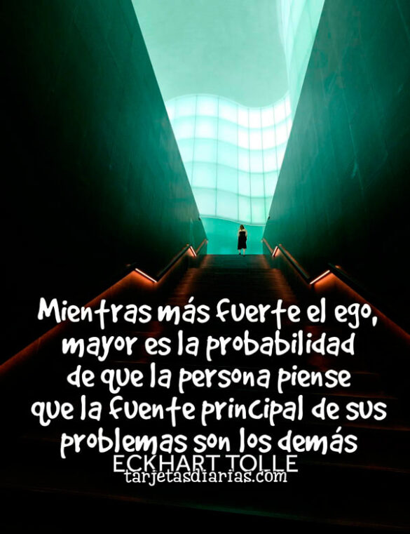 MIENTRAS MÁS FUERTE EL EGO, MAYOR LA PROBABILIDAD DE QUE LA PERSONA PIENSE QUE LA FUENTE DE SUS PROBLEMAS SON LOS DEMÁS