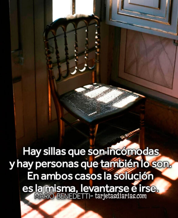 HAY SILLAS QUE SON INCÓMODAS Y HAY PERSONAS QUE TAMBIÉN LO SON