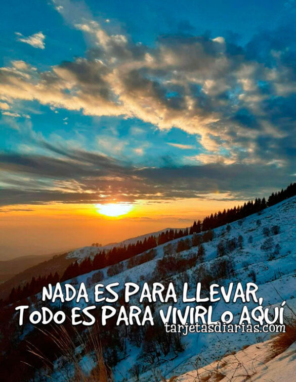 NADA ES PARA LLEVAR, TODO ES PARA VIVIRLO AQUÍ