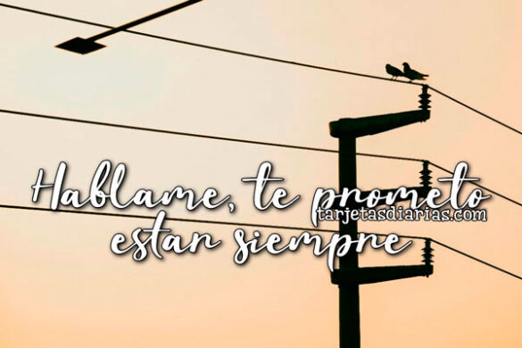 HÁBLAME-TE-PROMETO-ESTAR-SIEMPRE HÁBLAME, TE PROMETO ESTAR SIEMPRE