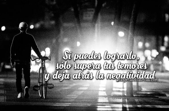 SÍ-PUEDES-LOGRARLO-SÓLO-SUPERA-TUS-TEMORES-Y-DEJA-ATRÁS-LA-NEGATIVIDAD SÍ PUEDES LOGRARLO, SÓLO SUPERA TUS TEMORES Y DEJA ATRÁS LA NEGATIVIDAD