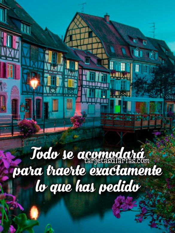 TODO SE ACOMODARÁ PARA TRAERTE EXACTAMENTE LO QUE HAS PEDIDO