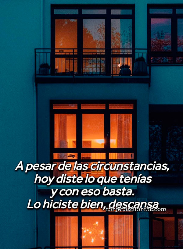 A PESAR DE LAS CIRCUNSTANCIAS, HOY DISTE LO QUE TENÍAS Y CON ESO BASTA. LO HICISTE BIEN, DESCANSA