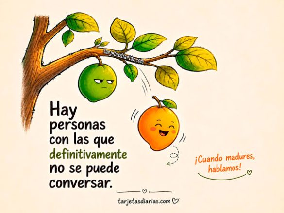 HAY PERSONAS CON LAS QUE DEFINITIVAMENTE NO SE PUEDE CONVERSAR