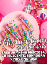 ¡FELIZ CUMPLEAÑOS QUERIDA NIETA! ERES UNA NIÑA PRECIOSA, INTELIGENTE, SOÑADORA Y MUY AMOROSA
