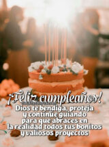 ¡FELIZ CUMPLEAÑOS! DIOS TE BENDIGA, PROTEJA Y CONTINÚE GUIANDO PARA QUE ABRACES EN LA REALIDAD TODOS TUS BONITOS Y VALIOSOS PROYECTOS