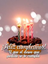 ¡FELIZ CUMPLEAÑOS! Y QUE EL DESEO QUE PEDISTE SE TE CUMPLA